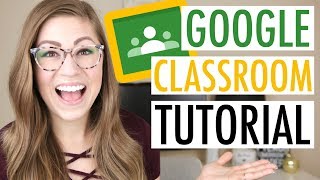 Getting Started with Google Classroom  EDTech Made Easy  GOOGLE CLASSROOM TUTORIAL [upl. by Kulseth]