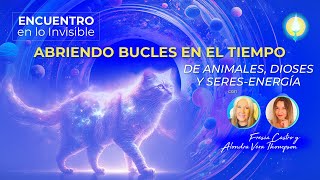 Abriendo Bucles en el Tiempo Encuentro en lo Invisible Pt 2 06032024 [upl. by Aihsot]