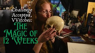 Challenge Accepted Witches The Magic of 12 Weeks [upl. by Bear939]