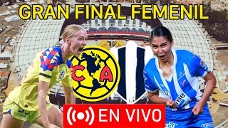 🚨América Femenil vs Rayadas EN VIVO  Final Ida Liga MX Femenil POR DÓNDE VERLA Y A QUÉ HORA [upl. by Aalst]