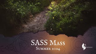 SASS Mass 982024 [upl. by Adaner485]