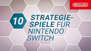 10 Strategiespiele für Nintendo Switch [upl. by Henson]