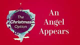 An angel appears The Christmas Option  Part 14 [upl. by Etta]