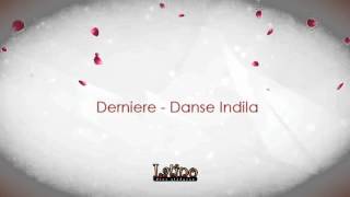 Indila  Derniere Danse [upl. by Aivatan]