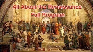 All About the Renaissance Full Program [upl. by Bonner]