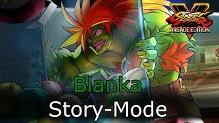 SFV AE  Blanka Story Mode Full [upl. by Chaker]