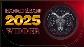 WidderHoroskop für 2025 Ihr bisher bestes Jahr [upl. by Mundy]