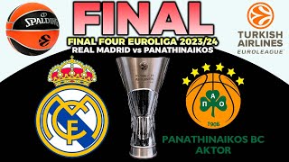 DIRECTO  REAL MADRID vs PANATHINAIKOS  FINAL EUROLIGA 2024  NARRACIÓN [upl. by Arrekahs755]