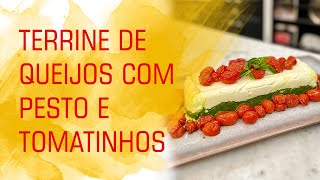 VOCÊ NÃO VAI ACREDITAR NESSE TERRINE DE RICOTA E PESTO  COM TOMATES CONFITADOS  Anna Laura [upl. by Ssej]