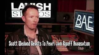 Scott Weiland Reacts To Pearl Jam Ripoff Accusation [upl. by Willem]