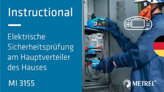 Des Hauses  Am Hauptverteiler  Elektrische Sicherheitsprüfung  MI 3155  Instructional DE [upl. by Sucramd871]