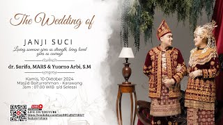 🔴JANJI SUCI AKAD NIKAH  dr SARIFA MARS amp YUARNO ARBI SM  KARAWANG 10 OKTOBER 2024 [upl. by Lig]