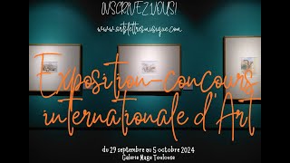 2 Artslettresmusique Exposition  Concours internationale Galerie Mage 2024 [upl. by Lassiter]