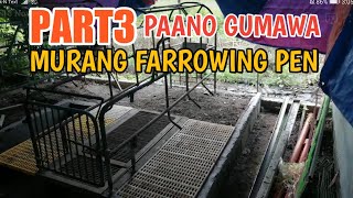 Pig Farming How to make MURANG FARROWING PEN PART 3 [upl. by Notseh]