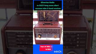 Silverton Radio M5227long wave short vacuum tube 5 band receiver1956s in USA vintageradioradio [upl. by Yeltneb]