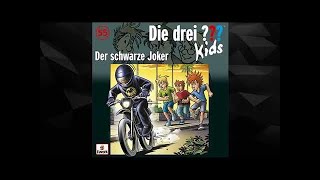 Die Drei Fragezeichen Kids  Der schwarze Joker Folge 55 Hörspiele [upl. by Sakul320]