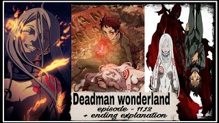 Deadman wonderland ending explained  final part [upl. by Verine429]