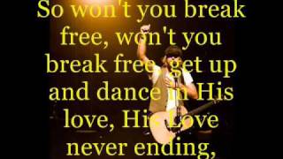 Break Free Hillsongs lyrics [upl. by Roseann806]