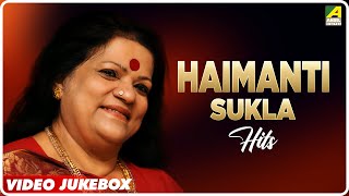 Haimanti Sukla Hits  Bengali Movie Songs Video Jukebox  হৈমন্তী শুক্লা [upl. by Titania888]