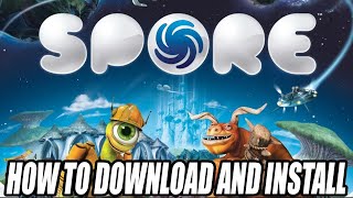 How to Download and Install Spore For PC [upl. by Aldarcy705]