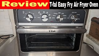 Tfal 21Quart Easy Fry Air Fryer Multifunctional Oven Review [upl. by Ahouh]