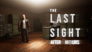 The Last Sight After Hours Trailer [upl. by Hagen]