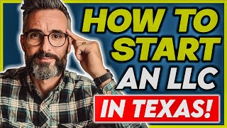 How to Start an LLC in Texas with No Hassle – Beginner’s Guide [upl. by Laynad]