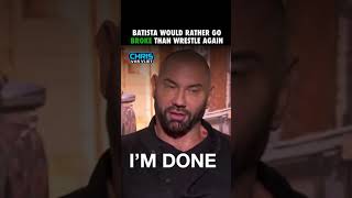 Batista is Completely Done With Wrestling [upl. by Norga175]