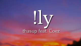 thasup feat Coez ly Testo Music [upl. by Strohl]