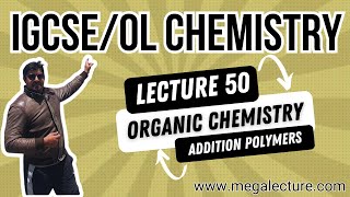 O Level iGCSE  Live Class 50  Organic Chemistry  Polymers  Addition Polymers  92 323 509 4443 [upl. by Yrrap]