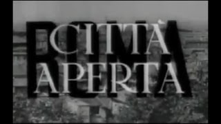 Roma città aperta storia di un film [upl. by Atenik]