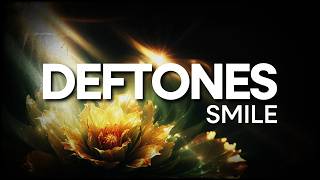 Deftones  Smile Lyric Video from the unreleased Deftones album Eros [upl. by Baryram]