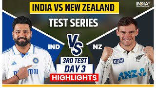 INDIA VS NEW ZEALAND 3RD TEST MATCH DAY 3 FULL HIGHLIGHTS 2024  IND VS NZ [upl. by Basset]