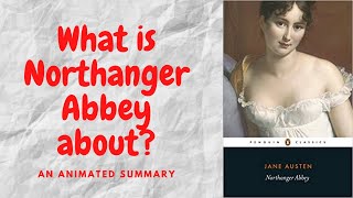 Northanger Abbey by Jane Austen [upl. by Illac]