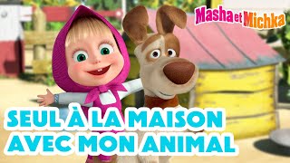 Masha et Michka 🐷🍼 Seul à la Maison avec Mon Animal 🏠🐶 Collection dépisodes [upl. by Efal997]