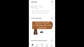 Acloset app Tutorial Part 3 Calendar discover and Feed fashioncommunity [upl. by Ramsa]