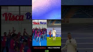 VISCA Barça v HAla Madrid football realmadrid barcelona halamadrid viscabarca trending laliga [upl. by Moberg]