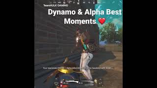 Dynamo Gaming amp Alpha Clasher Best Moments Together❤️  Shorts PubgShorts FunnyVideo FunnyShorts [upl. by Rachelle366]