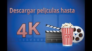 Descargar películas gratis en Calidad hasta 4 K Torrents Noviembre 2017 [upl. by Theodor]