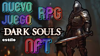 NUEVO Juego NFT RPG 2023✅DARK SOULS Gratis ETH🚀Uldor💸 [upl. by Kara-Lynn]