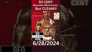 50 Cent Many Men Wish Death CLEAN clean rap hiphopartist50cent manymen cleanversion [upl. by Bartel]