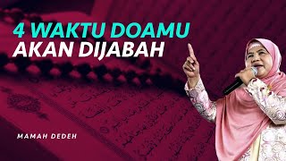 Inilah 4 Waktu yang Paling Mustajab untuk Berdoa  Rumah Mamah Dedeh tvOne [upl. by Domella]