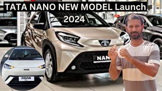 TATA NANO NEW MODEL Launch 2024 [upl. by Attah]