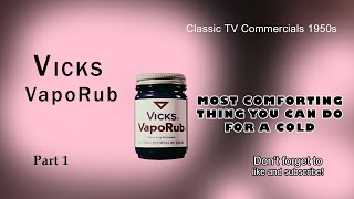 1950s Classic TV Commercials Vicks VapoRub  quotContinuous 8Hour Reliefquot [upl. by Salvidor216]