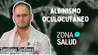 Albinismo oculocutáneo  ZonaDeSalud🩺 [upl. by Sheilah]