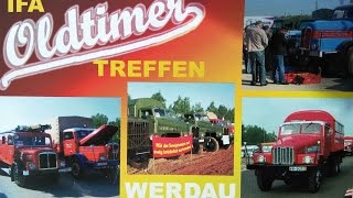 IFA Werdau 2017 Oldtimer LKW Ausfahrt [upl. by Ariada]