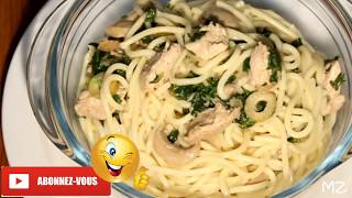 Spaghetti à la sauce blanche escalopeépinards et champignons  معكرونة الدجاج بالصلصة البيضاء [upl. by Htebasile]