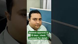 Adsense approval in 15 days adsense googleadsense [upl. by Dasteel157]