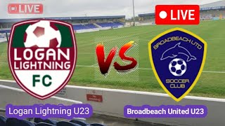 Logan Lightning U23 VS Broadbeach United U23 [upl. by Waldon]