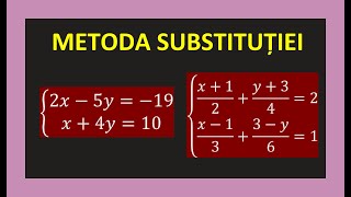 SISTEME DE ECUATII LINIARE CU 2 NECUNOSCUTE GRADUL 1 CLASA 7 MATEMATICA METODA SUBSTITUTIEI FRACTII [upl. by Nomzzaj]